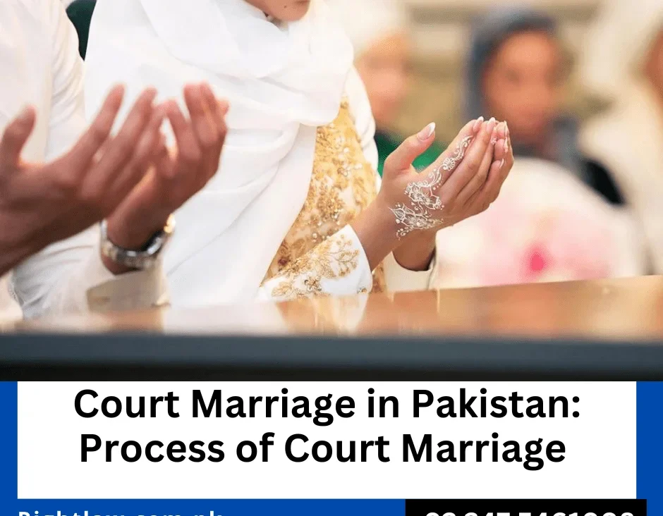Court Marriage Process in Pakistan