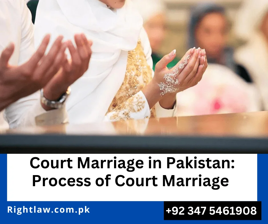 Court Marriage Process in Pakistan