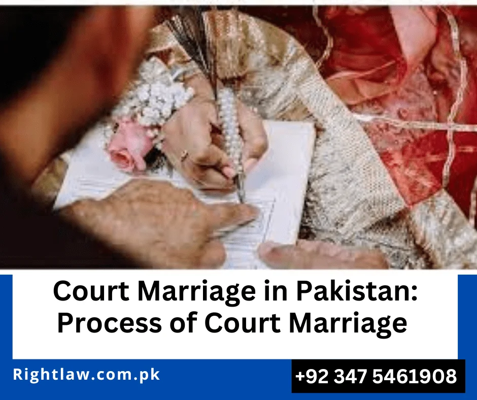 Court Marriage Process in Pakistan