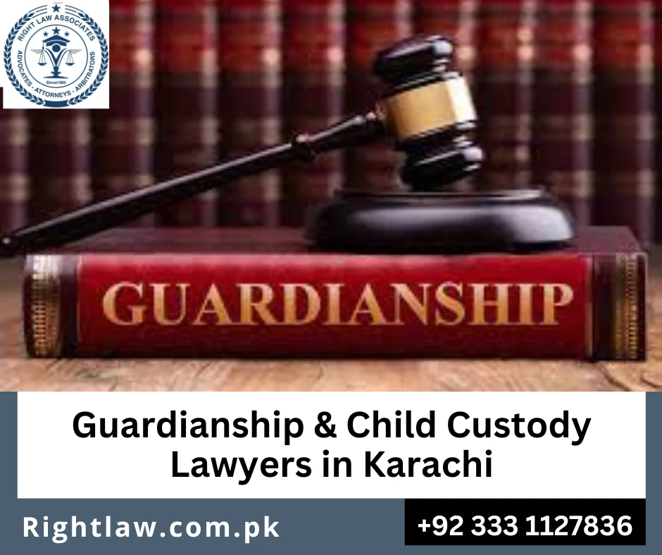 Lawyers representing custody and guardianship cases Pakistan